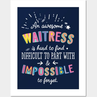 An awesome Waitress Gift Idea - Impossible to Forget Quote Posters and Art